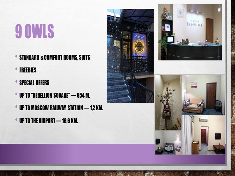 9 owls Standard & Comfort rooms, Suits Freebies Special offers Up to “Rebellion Square”